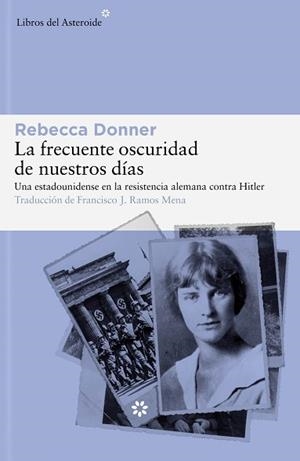 FRECUENTE OSCURIDAD DE NUESTROS DÍAS, LA | 9788419089458 | DONNER, REBECCA | Llibreria Aqualata | Comprar llibres en català i castellà online | Comprar llibres Igualada
