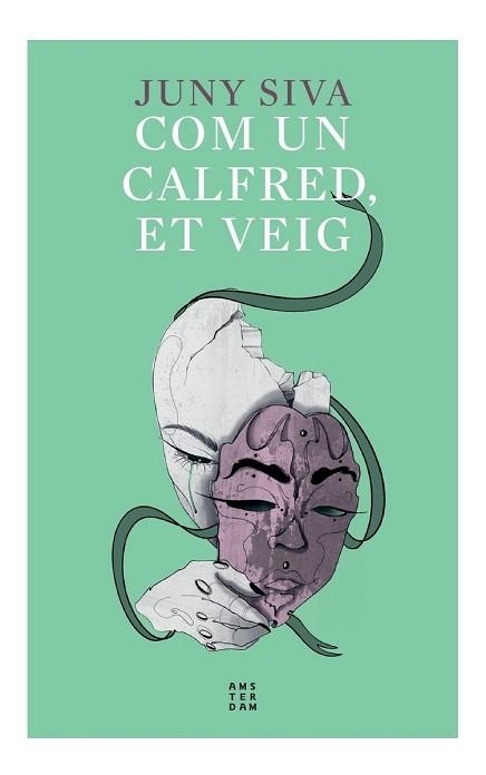 COM UN CALFRED, ET VEIG | 9788417918958 | SIVA, JUNY | Llibreria Aqualata | Comprar libros en catalán y castellano online | Comprar libros Igualada
