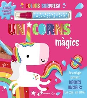 COLORS SORPRESA. UNICORNS MÀGICS | 9788413492070 | VARIOS AUTORES | Llibreria Aqualata | Comprar libros en catalán y castellano online | Comprar libros Igualada