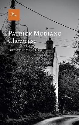 CHEVREUSE | 9788419657190 | MODIANO, PATRICK | Llibreria Aqualata | Comprar libros en catalán y castellano online | Comprar libros Igualada