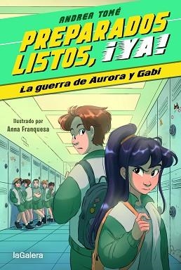 PREPARADOS, LISTOS, ¡YA! 2. LA GUERRA DE AURORA Y GABI | 9788424673994 | TOMÉ YÁÑEZ, ANDREA | Llibreria Aqualata | Comprar libros en catalán y castellano online | Comprar libros Igualada