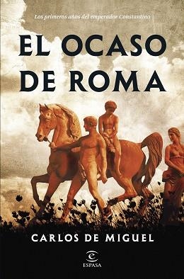 OCASO DE ROMA, EL | 9788467067262 | MIGUEL, CARLOS DE | Llibreria Aqualata | Comprar libros en catalán y castellano online | Comprar libros Igualada