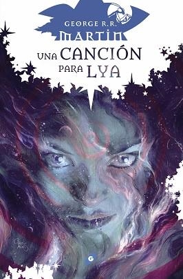UNA CANCIÓN PARA LYA | 9788418701153 | MARTIN, GEORGE R. R. | Llibreria Aqualata | Comprar llibres en català i castellà online | Comprar llibres Igualada