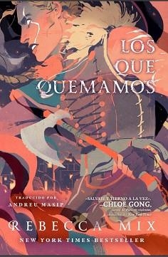LOS QUE QUEMAMOS | 9788412667813 | MIX, REBECCA | Llibreria Aqualata | Comprar libros en catalán y castellano online | Comprar libros Igualada