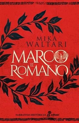 MARCO EL ROMANO | 9788435064262 | WALTARI, MIKA | Llibreria Aqualata | Comprar llibres en català i castellà online | Comprar llibres Igualada