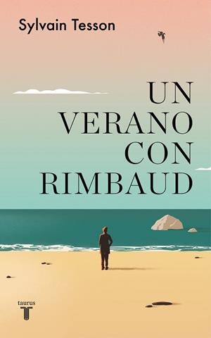 UN VERANO CON RIMBAUD | 9788430625864 | TESSON, SYLVAIN | Llibreria Aqualata | Comprar libros en catalán y castellano online | Comprar libros Igualada