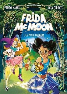 FRIDA MCMOON I LA POCIÓ DAURADA (MESTRES DE L'HUMOR FRIDA MCMOON 2) | 9788402426871 | MAÑAS, PEDRO | Llibreria Aqualata | Comprar libros en catalán y castellano online | Comprar libros Igualada
