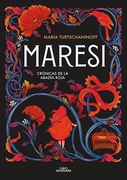 MARESI (CRÓNICAS DE LA ABADÍA ROJA 1) | 9788420453187 | TURTSCHANINOFF, MARIA | Llibreria Aqualata | Comprar llibres en català i castellà online | Comprar llibres Igualada