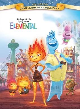 ELEMENTAL. GRAN LLIBRE DE LA PEL·LÍCULA | 9788413895369 | DISNEY | Llibreria Aqualata | Comprar llibres en català i castellà online | Comprar llibres Igualada
