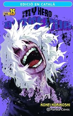 MY HERO ACADEMIA 25 (CATALÀ) | 9788411401999 | HORIKOSHI, KOHEI | Llibreria Aqualata | Comprar libros en catalán y castellano online | Comprar libros Igualada