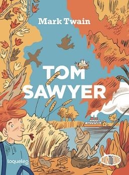 TOM SAWYER | 9788491224013 | TWAIN, MARK ( ALONSO, ANA (ADAPT) | Llibreria Aqualata | Comprar llibres en català i castellà online | Comprar llibres Igualada