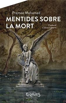 MENTIDES SOBRE LA MORT  | 9788412498073 | MOHAMED, PREMEE | Llibreria Aqualata | Comprar libros en catalán y castellano online | Comprar libros Igualada