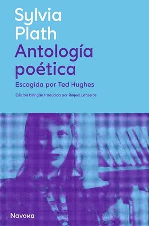 ANTOLOGÍA POÉTICA | 9788419552242 | PLATH, SYLVIA | Llibreria Aqualata | Comprar llibres en català i castellà online | Comprar llibres Igualada