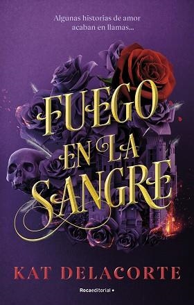 FUEGO EN LA SANGRE | 9788419283894 | DELACORTE, KAT | Llibreria Aqualata | Comprar libros en catalán y castellano online | Comprar libros Igualada