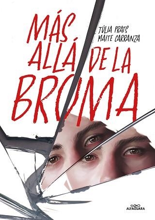MÁS ALLÁ DE LA BROMA | 9788419507808 | CARRANZA, MAITE/PRATS, JÚLIA | Llibreria Aqualata | Comprar libros en catalán y castellano online | Comprar libros Igualada