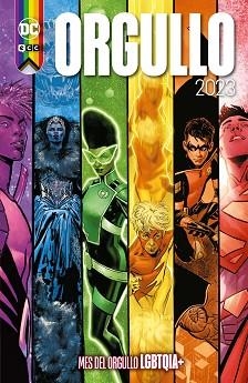 ORGULLO 2023 | 9788419760258 | TYNION IV, JAMES/ORLANDO, STEVE/AYALA, VITA/TAMAKI, MARIKO/JOHNS, SAM/LORE, DANNY/GRACE, SINA/MAINES | Llibreria Aqualata | Comprar libros en catalán y castellano online | Comprar libros Igualada