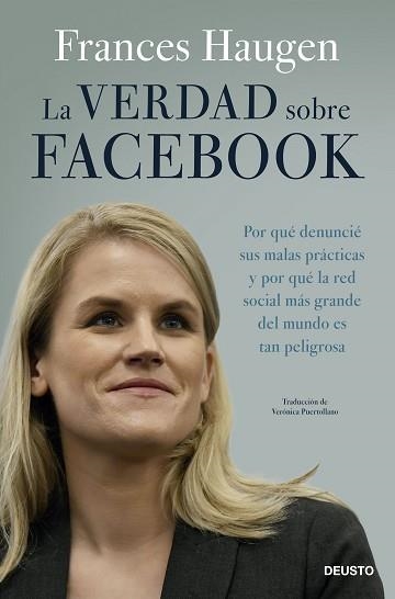 VERDAD SOBRE FACEBOOK, LA | 9788423435975 | HAUGEN, FRANCES | Llibreria Aqualata | Comprar libros en catalán y castellano online | Comprar libros Igualada