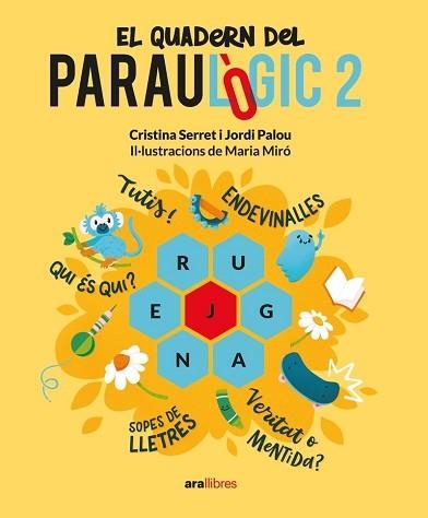 QUADERN DEL PARAULÒGIC 2, EL | 9788411730150 | PALOU I MASIP, JORDI / SERRET I ALONSO, CRISTINA | Llibreria Aqualata | Comprar libros en catalán y castellano online | Comprar libros Igualada