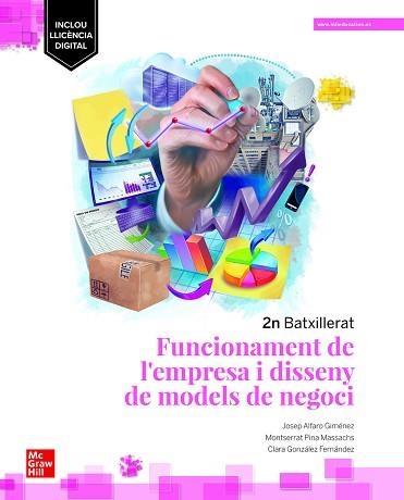 FUNCIONAMENT DE L’EMPRESA I DISSENY DE MODELSDE NEGOCI. 2N BATXILLERAT | 9788448637750 | ALFARO, J; PINA | Llibreria Aqualata | Comprar libros en catalán y castellano online | Comprar libros Igualada
