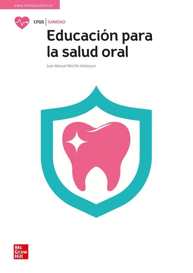 EDUCACIÓN PARA LA SALUD ORAL | 9788448627041 | MORILLO, JUAN M | Llibreria Aqualata | Comprar libros en catalán y castellano online | Comprar libros Igualada