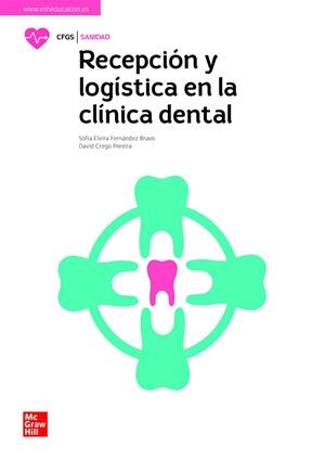 RECEPCIÓN Y LOGÍSTICA EN LA CLÍNICA DENTAL | 9788448626983 | FERNANDEZ BRAVO, SOFIA ELVIRA, GRECO, DAVID | Llibreria Aqualata | Comprar llibres en català i castellà online | Comprar llibres Igualada
