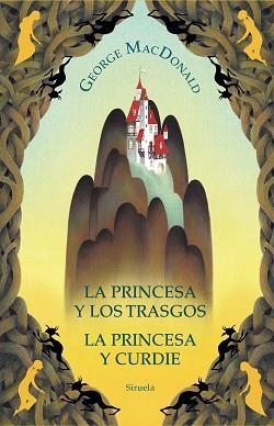 PRINCESA Y LOS TRASGOS, LA / LA PRINCESA Y CURDIE | 9788419419620 | MACDONALD, GEORGE | Llibreria Aqualata | Comprar libros en catalán y castellano online | Comprar libros Igualada