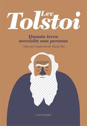 QUANTA TERRA NECESSITA UNA PERSONA (TAPA TOVA) | 9788419590398 | TOLSTOI, LEV | Llibreria Aqualata | Comprar libros en catalán y castellano online | Comprar libros Igualada