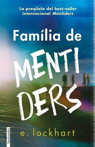 FAMÍLIA DE MENTIDERS | 9788419150554 | LOCKHART, ELISABETH | Llibreria Aqualata | Comprar libros en catalán y castellano online | Comprar libros Igualada