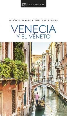 VENECIA Y EL VÉNETO (GUÍA VISUAL 2023) | 9780241644492 | DK | Llibreria Aqualata | Comprar libros en catalán y castellano online | Comprar libros Igualada