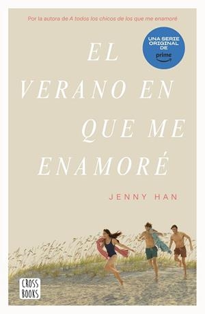 VERANO EN QUE ME ENAMORÉ, EL (TRILOGIA VERANO 1) | 9788408274322 | HAN, JENNY | Llibreria Aqualata | Comprar libros en catalán y castellano online | Comprar libros Igualada