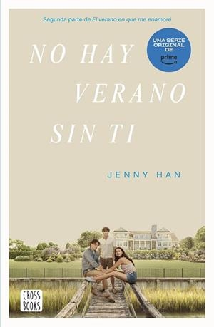 NO HAY VERANO SIN TI (TRILOGIA VERANO 2) | 9788408274339 | HAN, JENNY | Llibreria Aqualata | Comprar libros en catalán y castellano online | Comprar libros Igualada