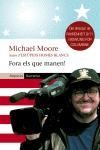 FORA ELS QUE MANEN! (NARRATIVA 241) | 9788497870566 | MOORE, MICHAEL | Llibreria Aqualata | Comprar libros en catalán y castellano online | Comprar libros Igualada