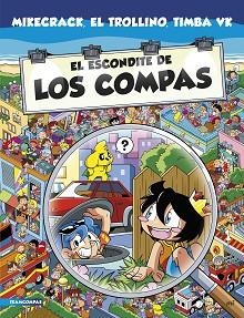 ESCONDITE DE LOS COMPAS, EL | 9788427050860 | MIKECRACK, EL TROLLINO Y TIMBA VK | Llibreria Aqualata | Comprar llibres en català i castellà online | Comprar llibres Igualada