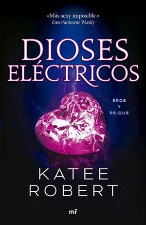 DIOSES ELÉCTRICOS (ELECTRIC IDOL) | 9788427051669 | ROBERT, KATEE | Llibreria Aqualata | Comprar libros en catalán y castellano online | Comprar libros Igualada