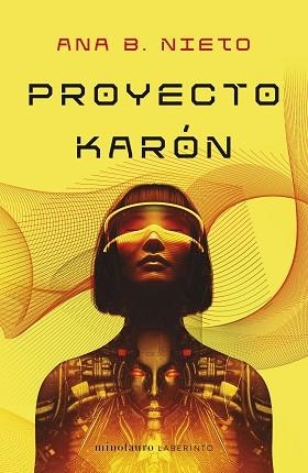 PROYECTO KARÓN | 9788445014769 | NIETO, ANA B. | Llibreria Aqualata | Comprar libros en catalán y castellano online | Comprar libros Igualada