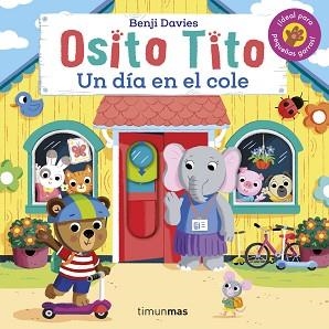 OSITO TITO. UN DÍA EN EL COLE | 9788408267324 | DAVIES, BENJI | Llibreria Aqualata | Comprar libros en catalán y castellano online | Comprar libros Igualada