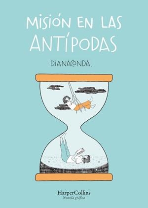 MISIÓN EN LAS ANTÍPODAS | 9788491399070 | DIANACONDA | Llibreria Aqualata | Comprar llibres en català i castellà online | Comprar llibres Igualada