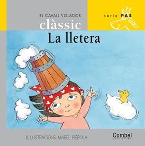 LLETERA, LA (CAVALL VOLADOR PAS 8 LLETRA PAL) | 9788478648443 | Llibreria Aqualata | Comprar libros en catalán y castellano online | Comprar libros Igualada