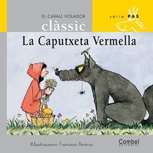 CAPUTXETA VERMELLA, LA (CAVALL VOLADOR PAS 5 LLETRA LLIGADA) | 9788478648474 | Llibreria Aqualata | Comprar libros en catalán y castellano online | Comprar libros Igualada
