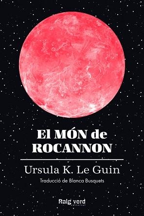 MÓN DE ROCANNON, EL | 9788419206572 | LE GUIN, URSULA K. | Llibreria Aqualata | Comprar llibres en català i castellà online | Comprar llibres Igualada