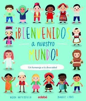 BIENVENIDOS A NUESTRO MUNDO! | 9788468363189 | VARIOS AUTORES | Llibreria Aqualata | Comprar libros en catalán y castellano online | Comprar libros Igualada