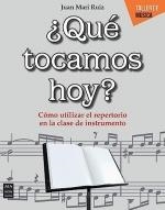 QUE TOCAMOS HOY | 9788418703584 | RUIZ, JUAN MARI  | Llibreria Aqualata | Comprar libros en catalán y castellano online | Comprar libros Igualada