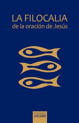 FILOCALIA DE LA ORACIÓN DE JESÚS, LA | 9788430118342 | VARIOS AUTORES | Llibreria Aqualata | Comprar llibres en català i castellà online | Comprar llibres Igualada