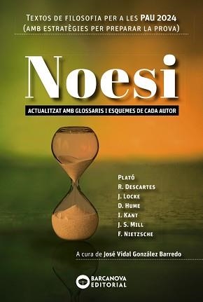 NOESI. TEXTOS DE FILOSOFIA PER A LES PAU 2024 | 9788448961800 | BARCANOVA, EDITORIAL | Llibreria Aqualata | Comprar libros en catalán y castellano online | Comprar libros Igualada