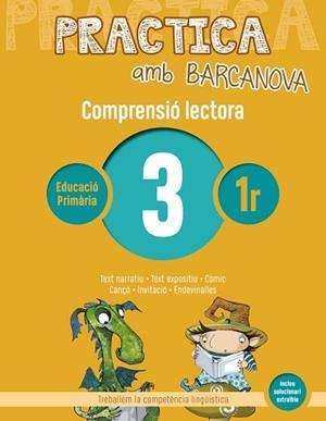 PRACTICA AMB BARCANOVA 3. COMPRENSIÓ LECTORA  | 9788448948467 | CAMPS, MONTSERRAT / CANELA, TERESA | Llibreria Aqualata | Comprar libros en catalán y castellano online | Comprar libros Igualada