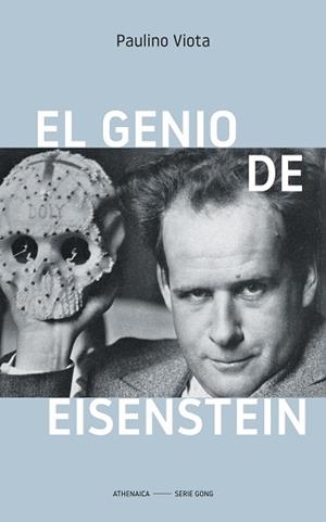 GENIO DE EISENSTEIN, EL | 9788419874009 | VIOTA CABRERO, PAULINO | Llibreria Aqualata | Comprar libros en catalán y castellano online | Comprar libros Igualada