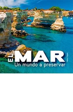 MAR, EL. UN MUNDO A PRESERVAR | 9788419282347 | FOGATO VALTER | Llibreria Aqualata | Comprar libros en catalán y castellano online | Comprar libros Igualada