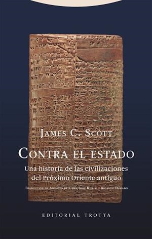 CONTRA EL ESTADO | 9788413640839 | SCOTT, JAMES C. | Llibreria Aqualata | Comprar llibres en català i castellà online | Comprar llibres Igualada