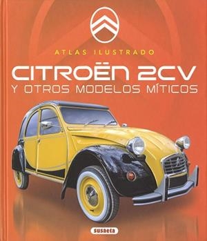 CITROEN 2CV | 9788467798982 | SAORNIL, VÍCTOR | Llibreria Aqualata | Comprar llibres en català i castellà online | Comprar llibres Igualada