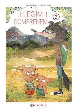LLEGIM I COMPRENEM 2 | 9788419565426 | AYNÉ LÓPEZ, EVA | Llibreria Aqualata | Comprar libros en catalán y castellano online | Comprar libros Igualada